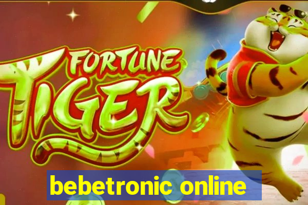 bebetronic online